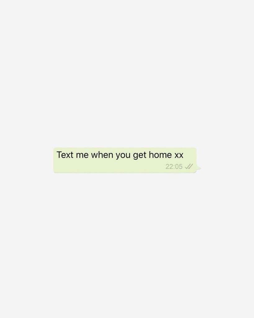 Whatsapp text message saying "Text me when you get home xx" that has been received but not yet read